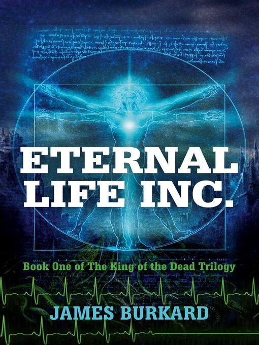Title details for Eternal Life Inc. by James Burkard - Available